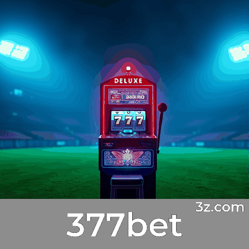 377bet App: Benefícios Imperdíveis e Exclusivos